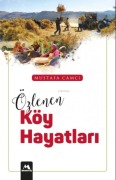 Cover-Bild zum Titel 'Özlenen Köy Hayatlari' von 'Mustafa Camci'