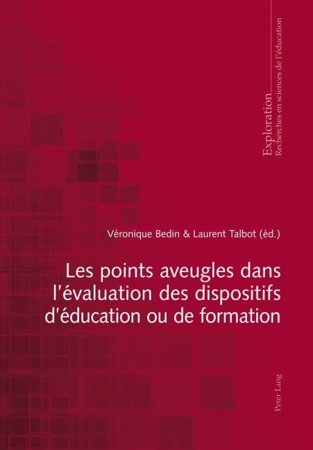 Les points aveugles dans l'évaluation des dispositifs d'éducation ou de formation - 