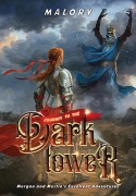 Cover-Bild zum Titel 'Journey to the Dark Tower' von 'Malory'
