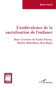Cover-Bild zum Titel 'L'ambivalence de la sacralisation de l'enfance' von 'Djoher Sadoun'