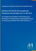 Cover-Bild zum Titel 'Richtlinie 2014/59/EU des Europäischen Parlaments und des Rates vom 15. Mai 2014' von 'Europäisches Parlament und Rat der Europäischen Union'