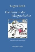 Cover-Bild zum Titel 'Frau in der Weltgeschichte' von 'Eugen Roth'