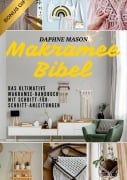 Cover-Bild zum Titel 'Makramee Bibel' von 'Daphne Mason'