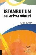 Istanbulun Olimpiyat Süreci - Ercan Zorba
