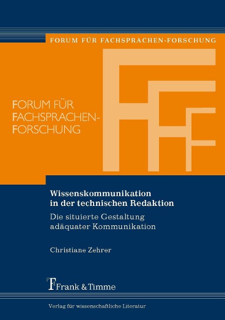 Wissenskommunikation in der technischen Redaktion - Christiane Zehrer
