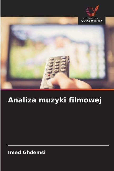Analiza muzyki filmowej - Imed Ghdemsi