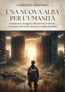Cover-Bild zum Titel 'Una nuova alba per l'umanità' von 'Gabriele Sannino'