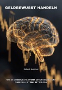 Cover-Bild zum Titel 'Geldbewusst handeln' von 'Robert Hummel'