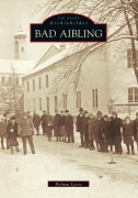Cover-Bild zum Titel 'Bad Aibling' von 'Helmut Loose'