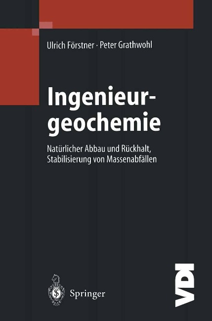 Ingenieurgeochemie - Ulrich Förstner, Peter Grathwohl