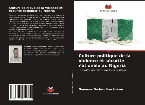 Culture politique de la violence et sécurité nationale au Nigeria - Omenma Godwin Ikechukwu