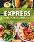 Cover-Bild zum Titel 'Das XXL Express Kochbuch für Berufstätige & Studenten: 123 köstliche und gesunde Rezepte aus der schnellen Küche. Voller Genuss trotz gesunder Ernährung und wenig Zeit! Inkl. Nährwertangaben' von 'Yummy Kitchen'