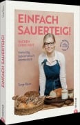 Cover-Bild zum Titel 'Einfach Sauerteig!' von 'Sonja Bauer'