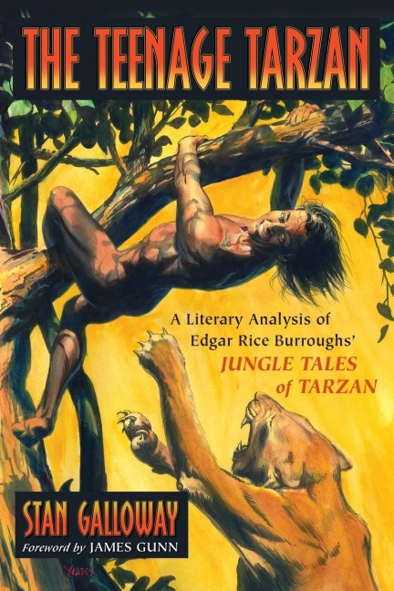 The Teenage Tarzan - Stan Galloway