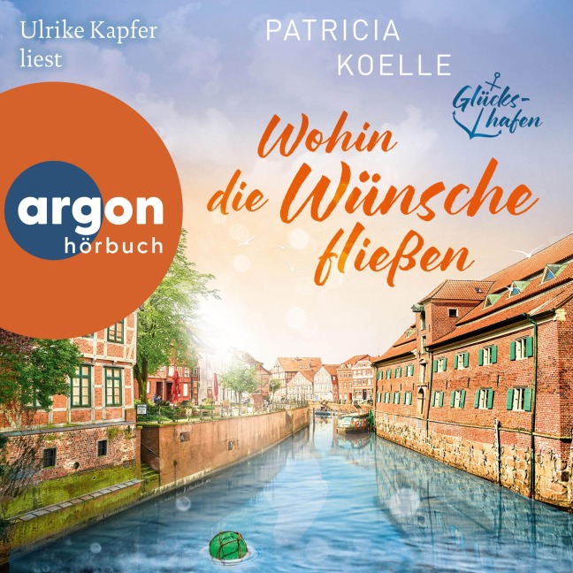 Wohin die Wünsche fließen - Patricia Koelle