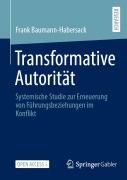 Cover-Bild zum Titel 'Transformative Autorität' von 'Frank Baumann-Habersack'