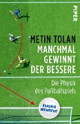 Cover-Bild zum Titel 'Manchmal gewinnt der Bessere' von 'Metin Tolan'