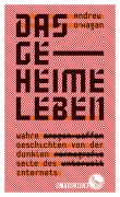 Cover-Bild zum Titel 'Das geheime Leben' von 'Andrew O'Hagan'