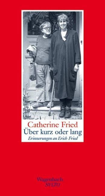 Über kurz oder lang - Catherine Fried
