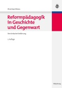 Cover-Bild zum Titel 'Reformpädagogik in Geschichte und Gegenwart' von 'Ehrenhard Skiera'