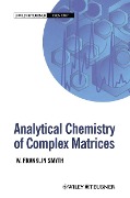 Cover-Bild zum Titel 'Analytical Chemistry of Complex Matrices' von ''