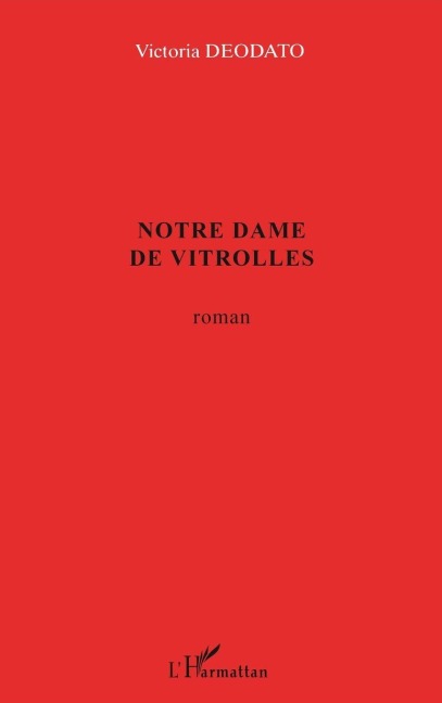 Notre-Dame de Vitrolles - Victoria Deoda To