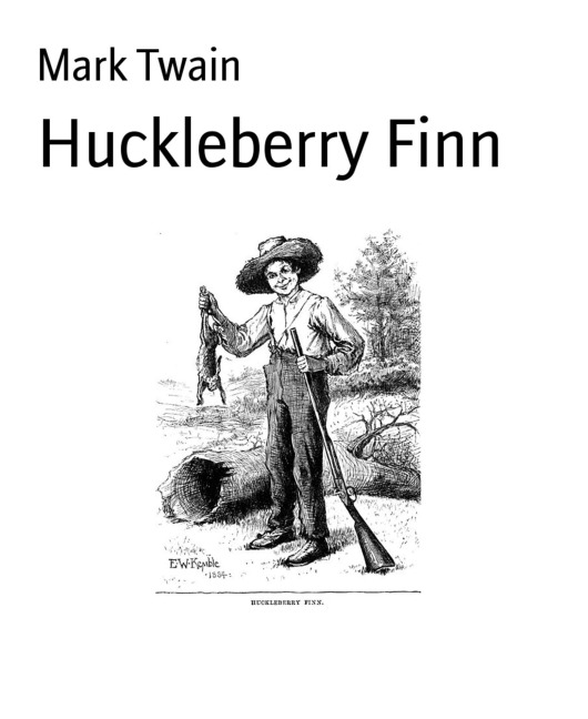 Huckleberry Finn - Mark Twain