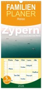 Cover-Bild zum Titel 'Familienplaner 2026 - Zypern - Eine bezaubernde Reise. mit 5 Spalten (Wandkalender, 21 x 45 cm) CALVENDO' von 'M. Scott'