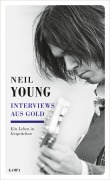 Cover-Bild zum Titel 'Interviews aus Gold' von 'Neil Young'