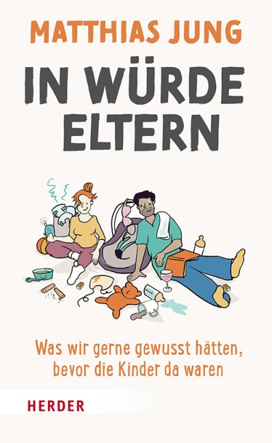 In Würde Eltern - Matthias Jung