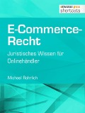 Cover-Bild zum Titel 'E-Commerce-Recht' von 'Michael Rohrlich'