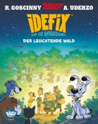 Cover-Bild zum Titel 'Idefix und die Unbeugsamen 06' von 'René Goscinny, Albert Uderzo, Cédric Bacconnier, Olivier Jean-Marie, Matthieu Choquet'