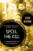 Spoil the Kill - Oisín Mcgann