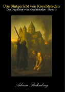 Cover-Bild zum Titel 'Das Blutgericht von Knechtsteden' von 'Adrian Rodenburg'