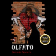 Cover-Bild zum Titel 'Olfato' von 'Andrés Acosta'