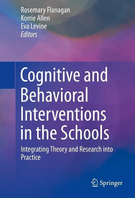Cognitive and Behavioral Interventions in the Schools - 