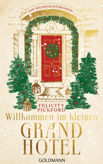 Willkommen im kleinen Grandhotel - Felicity Pickford