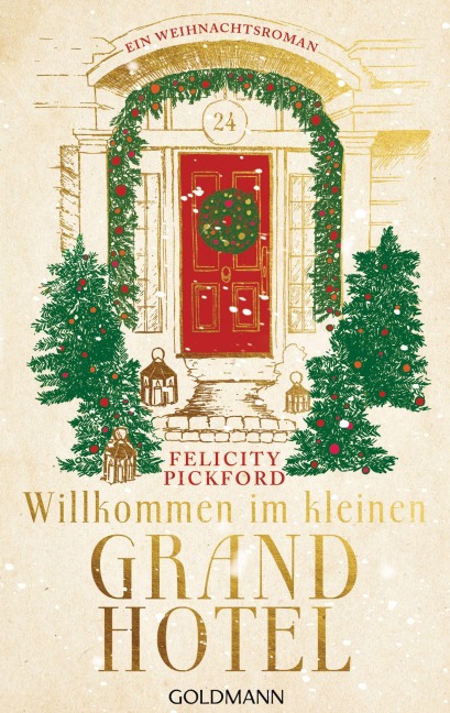 Willkommen im kleinen Grandhotel - Felicity Pickford