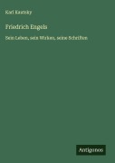 Cover-Bild zum Titel 'Friedrich Engels' von 'Karl Kautsky'