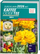 Cover-Bild zum Titel 'Durchs Jahr 2026 mit KAFFEE ODER TEE' von 'Redaktion Kaffee oder Tee'