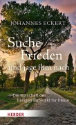 Cover-Bild zum Titel 'Suche Frieden und jage ihm nach' von 'Johannes Eckert'