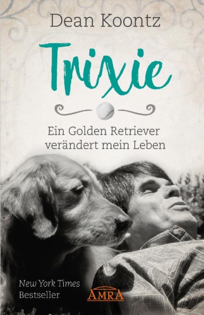 TRIXIE - Dean Koontz