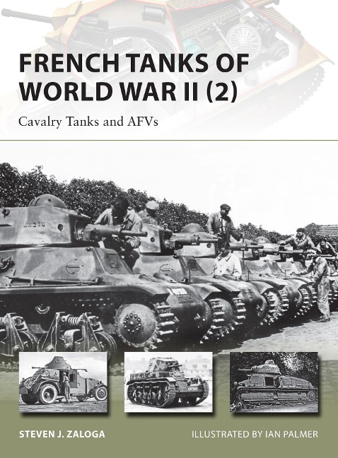 French Tanks of World War II (2) - Steven J. Zaloga