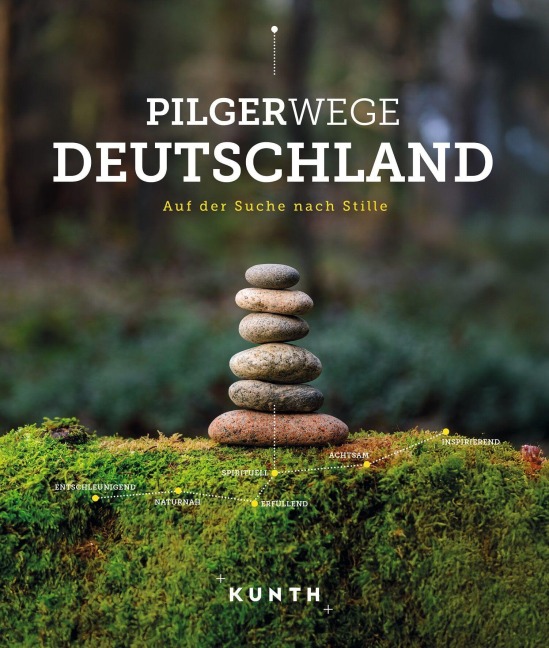 KUNTH Pilgerwege Deutschland - Kunth Verlag