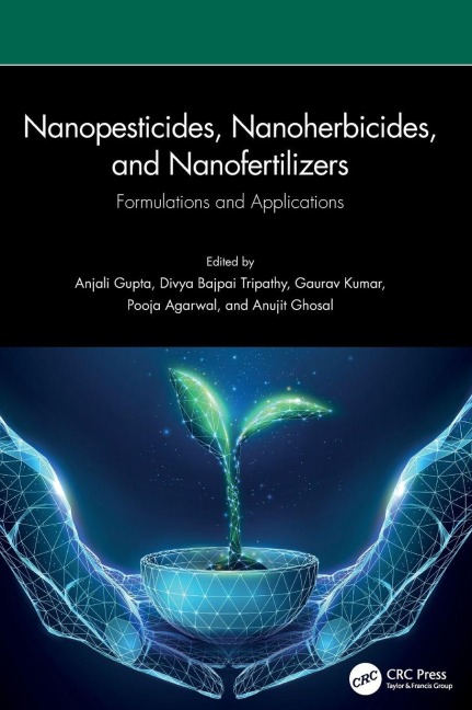 Nanopesticides, Nanoherbicides, and Nanofertilizers - 