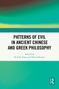Cover-Bild zum Titel 'Patterns of Evil in Ancient Chinese and Greek Philosophy' von ''