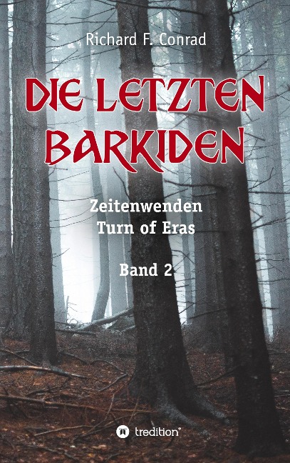 Die letzten Barkiden - Richard F. Conrad
