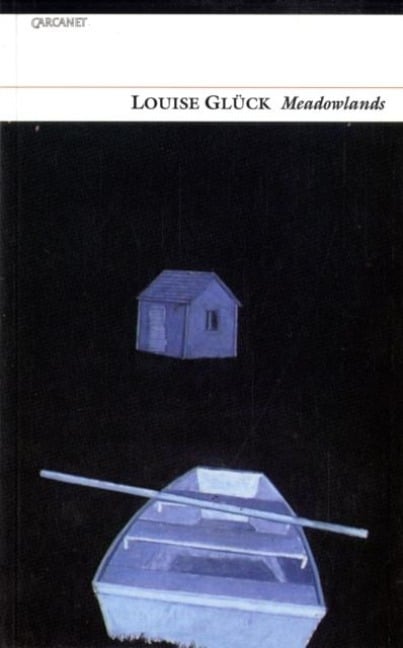 Meadowlands - Louise Gluck