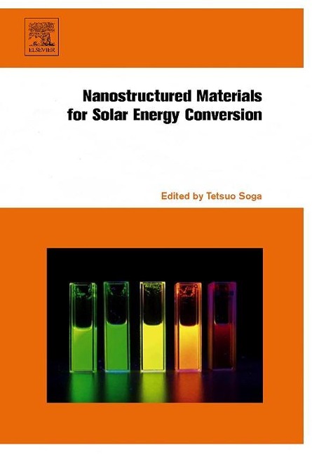 Nanostructured Materials for Solar Energy Conversion - 