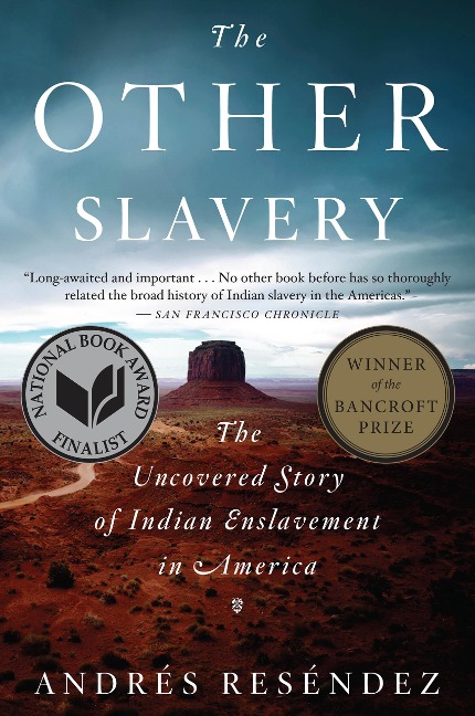Other Slavery - Andres Resendez